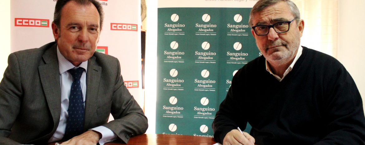 Sanguino Abogados y CCOO Sevilla firman un convenio de asesoramiento jurídico integral